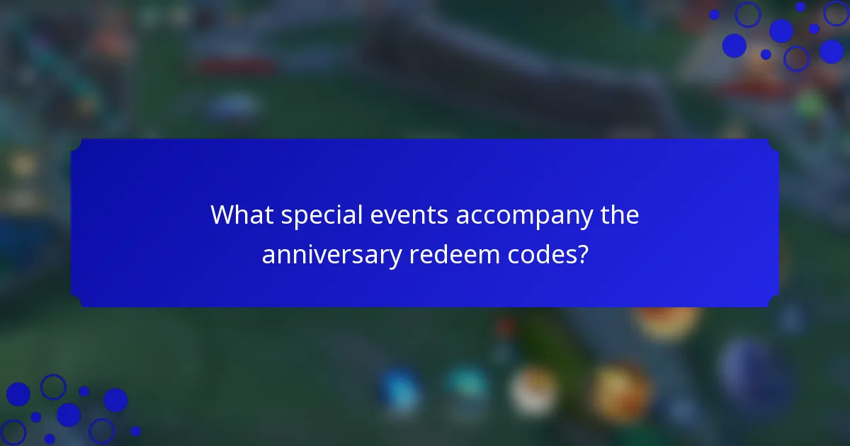 What special events accompany the anniversary redeem codes?